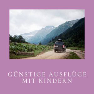 7 Ausflugtipps mit Kindern für Sonntags